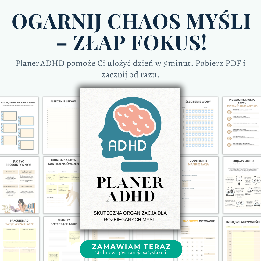 Planer ADHD – Skuteczna organizacja dla rozbieganych myśli (eBook)