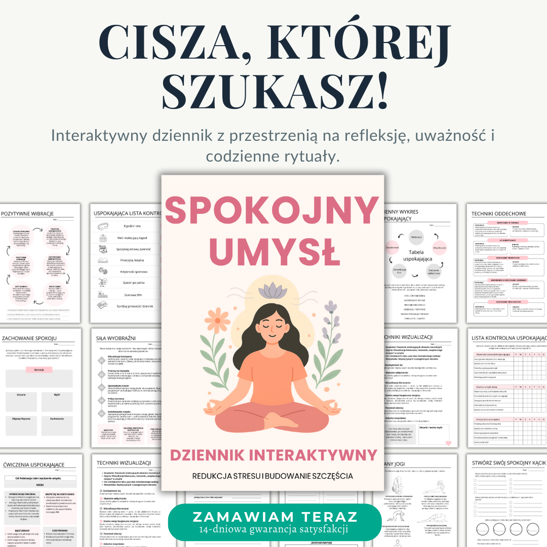 Spokojny Umysł – Interaktywny Dziennik Redukcji Stresu i Budowania Szczęścia (eBook)