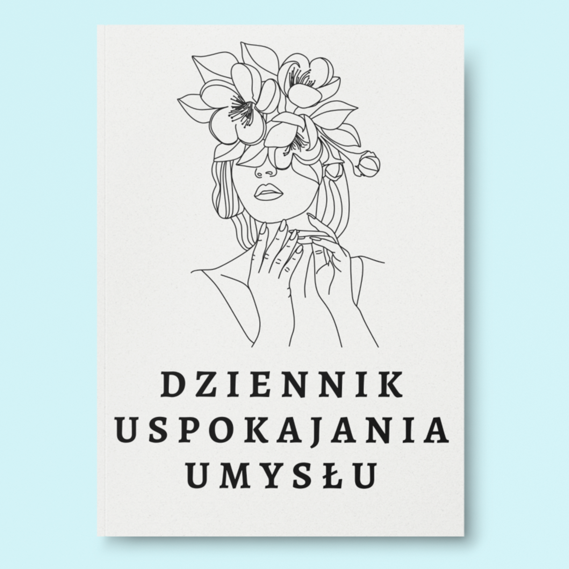 Dziennik Uspokajania Umysłu – Twój klucz do odzyskania spokoju i równowagi (eBook) ✨🧘♀️