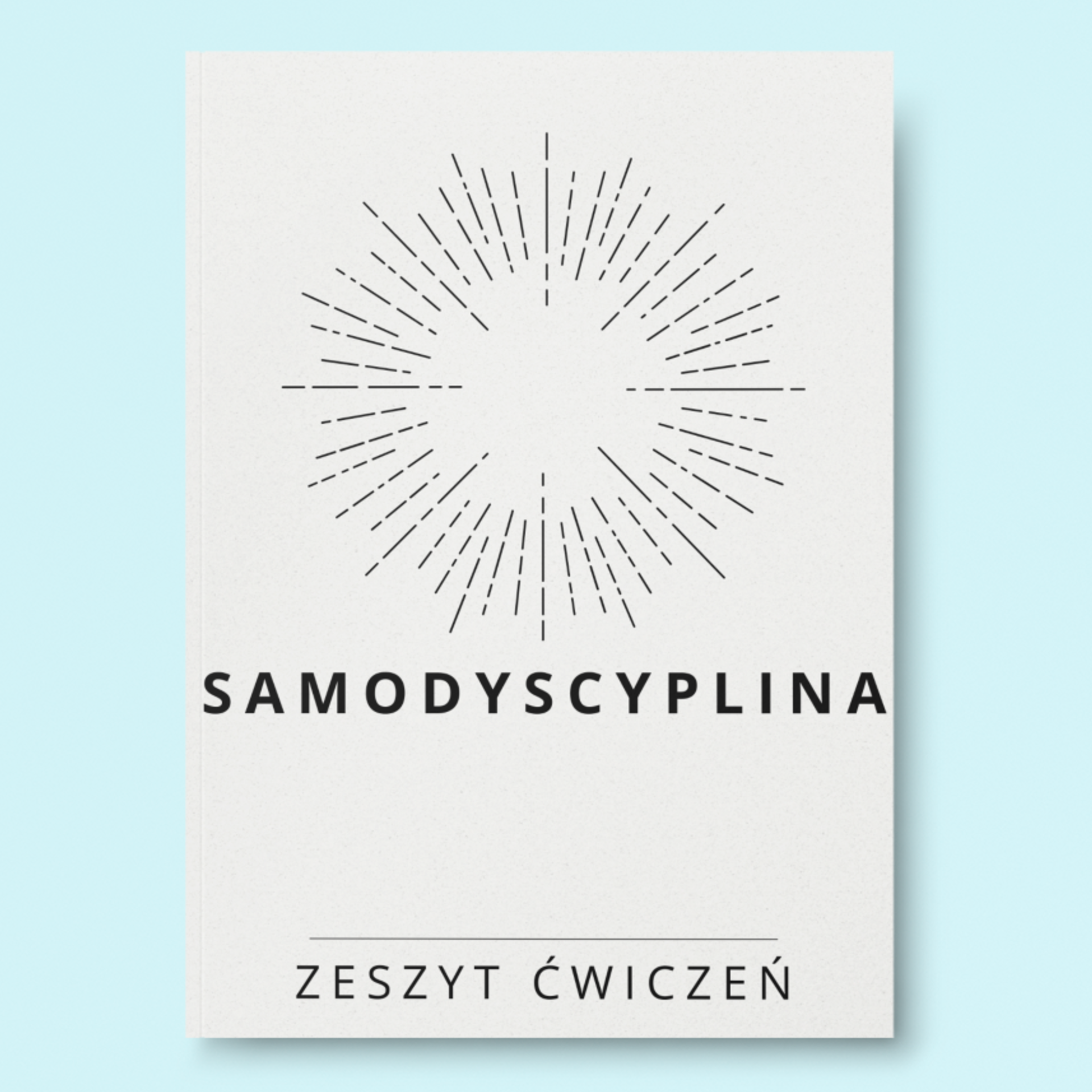 Samodyscyplina w Praktyce – Klucz do Sukcesu i Wewnętrznej Mocy (eBook)