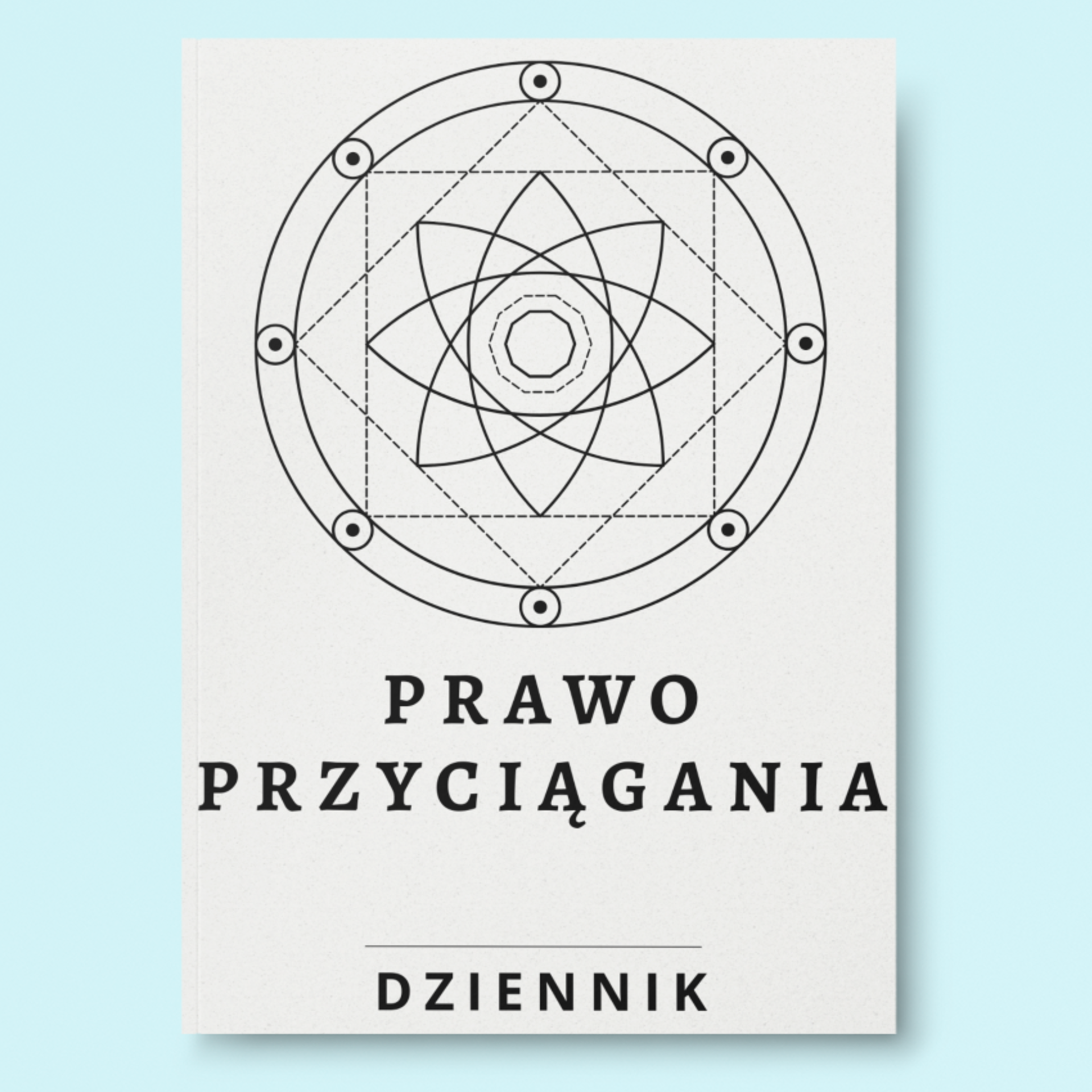 Prawo Przyciągania – Dziennik do druku