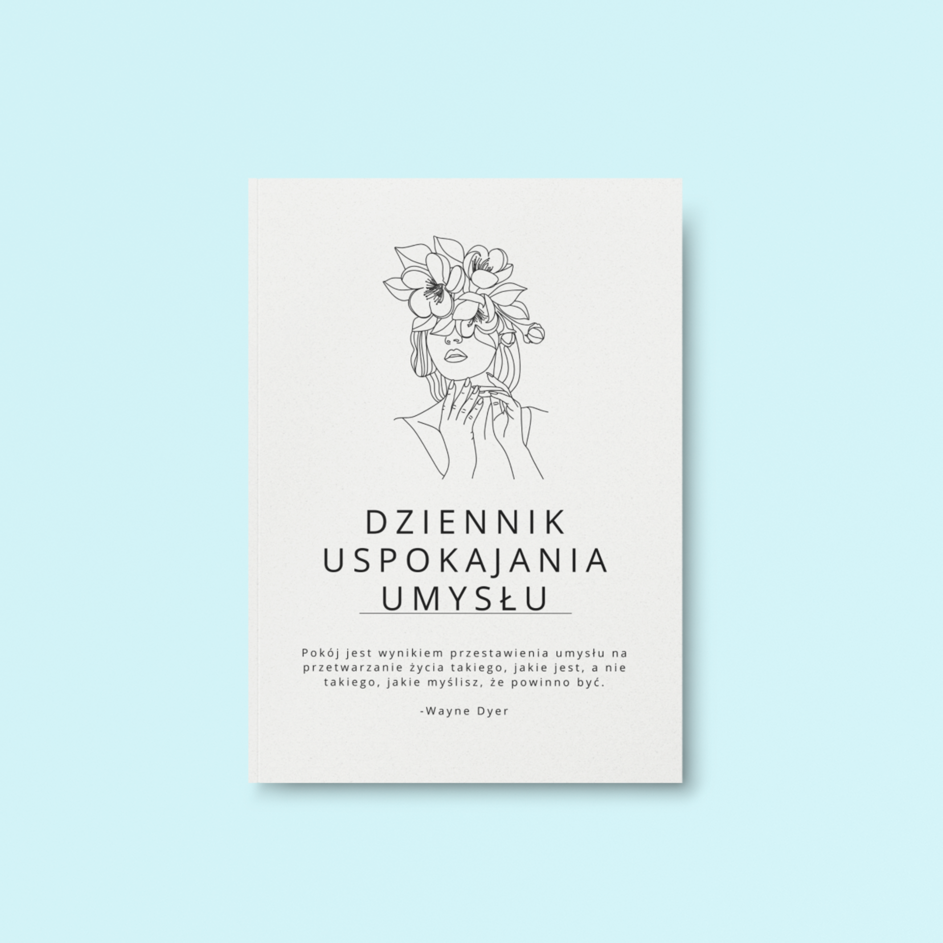 Dziennik Uspokajania Umysłu – Twój klucz do odzyskania spokoju i równowagi (eBook) ✨🧘‍♀️